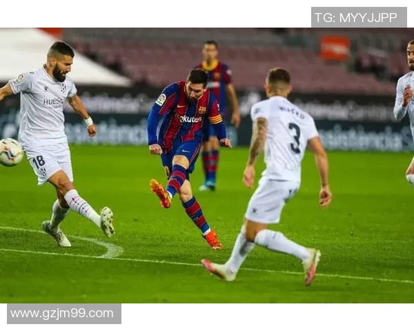 巴萨主场迎战韦斯卡全力争胜力争三分提升联赛排名 巴萨主场迎战韦斯卡全力争胜力争三分提升联赛排名